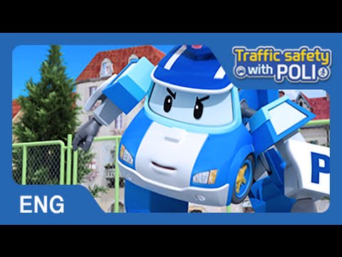 [Trafficsafety with Poli] 14.Don't play around in a parking lot