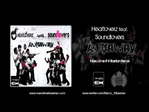 Heatloverz feat. Soundlovers - Runaway (Marc Lime & K Bastian Remix)