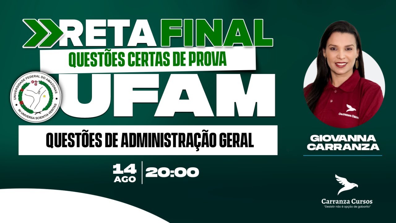 UFAM - Questões de administração Geral - Reta Final