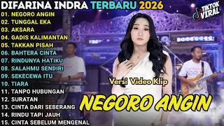 Download lagu NEGORO ANGIN - TUNGGAL EKA - AKSARA - DIFARINA INDRA || OM ADELLA FULL ALBUM TERBARU 2026 mp3