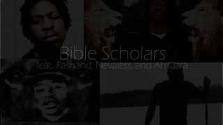 Ahch Chopp Paras: Bible Scholars (feat. Rashahd, Nevaless & Ah'Qara)