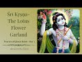 Śrī Kṛṣṇa- The Lotus Flower Garland | Prayers of Queen Kuntī - Day 3 | ISKCON Damodardesh