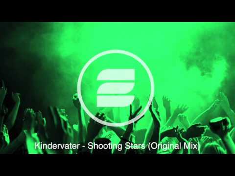 Kindervater - Shooting Stars (Original Mix)