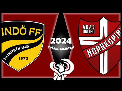 Lindö FF vs ADAS United ⚽ Träningsmatch 2024