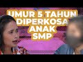 MASIH UMUR 5 TAHUN DIP RKOSA DAN DILECEHKAN TETANGGA GritteBukaPraktek