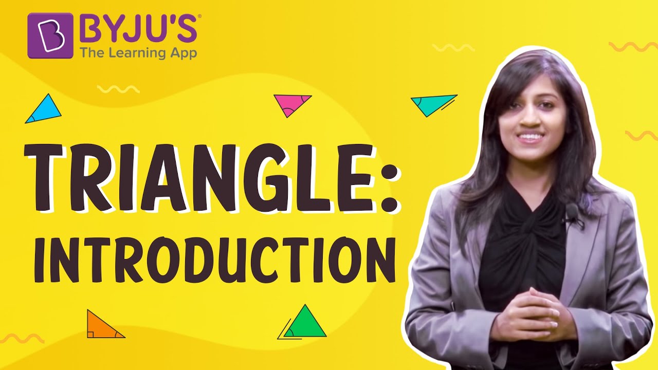 Triangle: Introduction | Learn with BYJU'S