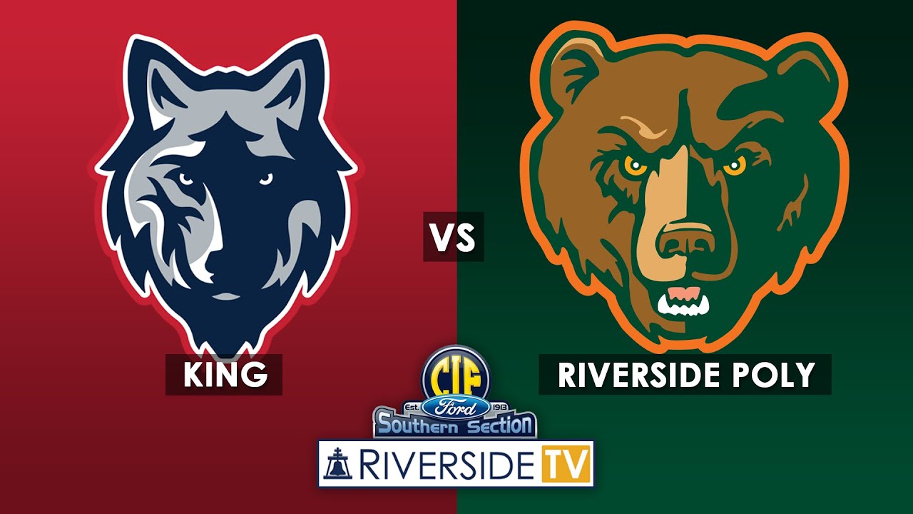 Live High School Football - King at Riverside Poly