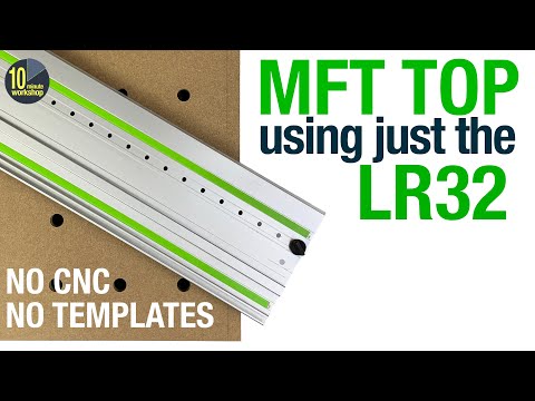 I Make an MFT top with the LR32 rail [video 424][gifted/ad**]