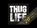 Thug Life Pour Out A Little Liquor