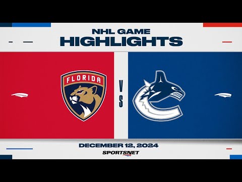 NHL Highlights | Panthers vs. Canucks - December 12, 2024