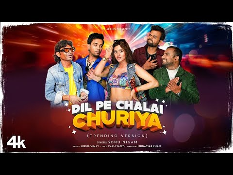 Dil Pe Chalai Churiya (TrendingVersion) | Sonu Nigam |Raju Kalakar, Anjali, Rajan, Rishabh, Deepak