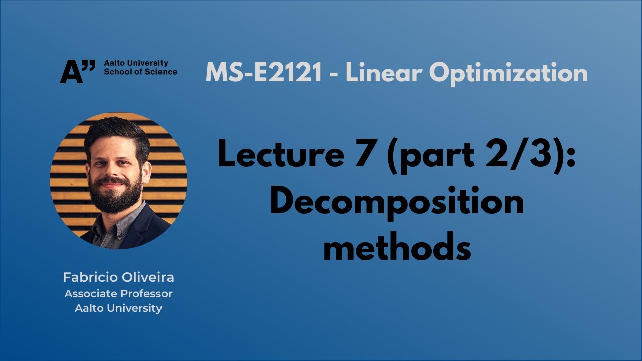 MS-E2121 - Linear Optimization - Lecture 7.2