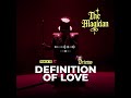 Driemo Definition Of Love Official Visualiser