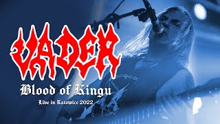VADER - Blood of Kingu - Live in Katowice 2022