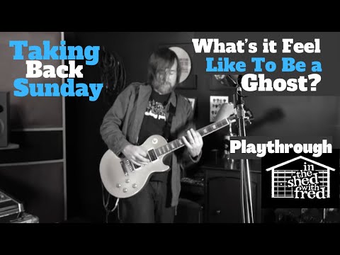 What's It Feel Like to Be a Ghost? (Guitar & Vocals Playthrough) - Fred Mascherino
