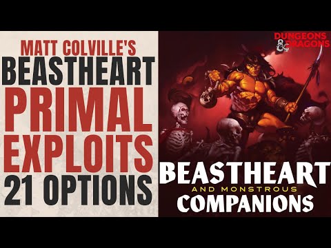 ALL 21 Primal Exploit Options for Matt Colville's Beastheart Class