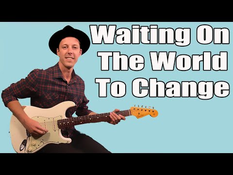 Waiting On The World To Change Guitar Lesson (John Mayer)