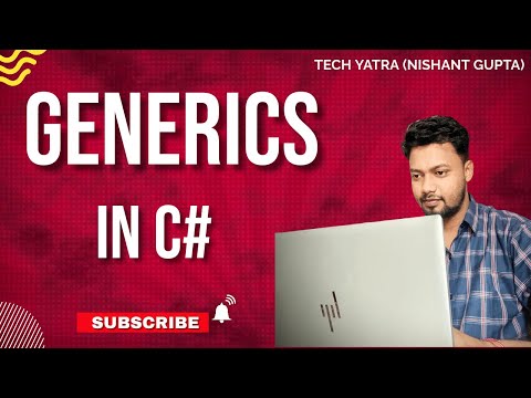Generics in C#: A Comprehensive Guide for Beginners #techyatra #csharp #nishantgupta
