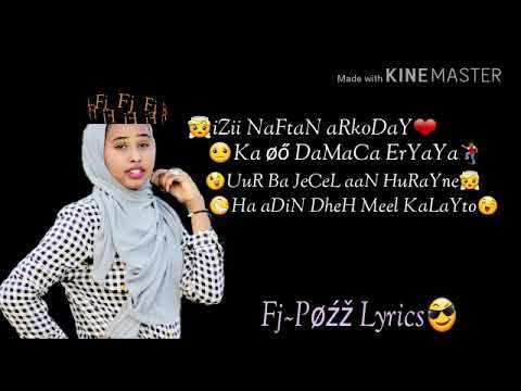 Ruwaydah Heesta isii naftaan arkooday