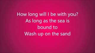 Ellie Goulding - How Long Will I Love You (Lyrics)