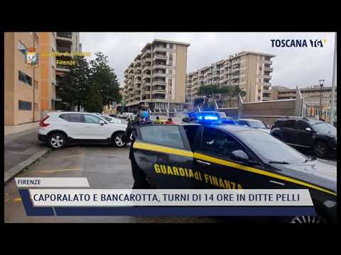 2021-06-09 FIRENZE - CAPORALATO E BANCAROTTA, TURNI DI 14 ORE IN DITTE PELLI