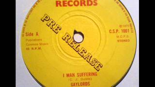 Gaylords - I Man Suffering [Cosmos Records]