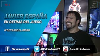 Detrás del Juego S01E02 | Javier España de Riot Games