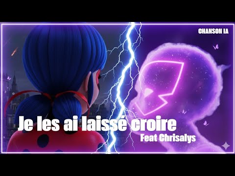 Je les ai laissé croire Clip officiel