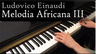 Ludovico Einaudi - Melodia Africana III - Piano