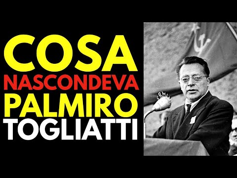 What PALMIRO TOGLIATTI was hiding — the secrets of the Italian Communist leader