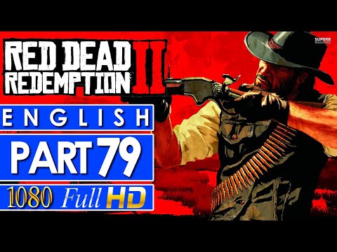 Red Dead Redemption 2 Walkthrough Gameplay Part 79 🎮 NO COMMENTARY