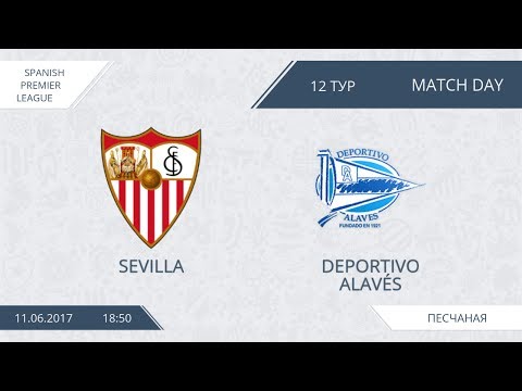 AFL 17.Spain premier league. Sevilla - Deportivo Alavés. Day 12.
