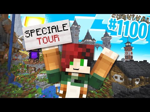 SPECIALE 1.100 EPISODI!! TOUR del MONDO - Minecraft ITA SURVIVAL #1100