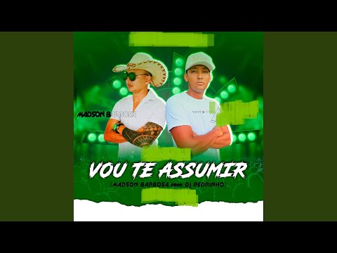 Vou Te Assumir