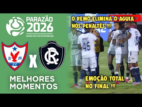 Aguia de Maraba vs. Remo - Quarterfinals - Highlights - Goals - Parazão 2026