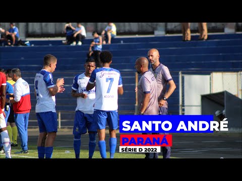 BASTIDORES de Paraná X SANTO ANDRÉ - Brasileirão Série D 2022