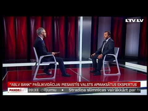 “ABLV Bank” pašlikvidācijai piesaistīs valsts apmaksātus ekspertus