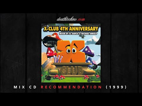 DTRecommends | X-Club 4th Anniversary - Michaelangelo (1999) Mix CD 2
