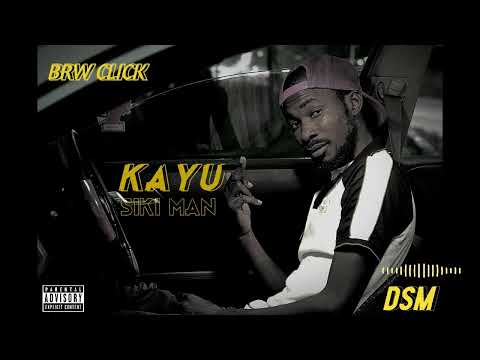 Kayu - Siki Man (Official Audio Prod by DSM)