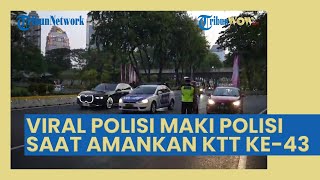 Viral Polisi Maki Polisi saat Pengamanan KTT ke-43 ASEAN, Mobil Patroli Hampir Serempet Delegasi