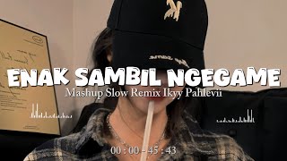 Download lagu DJ Enak Sambil Ngegame (Mashup Slow Remix) Full Album 2026🎧 mp3 Download lagu DJ Enak Sambil Ngegame (Mashup Slow Remix) Full Album 2026🎧 mp3