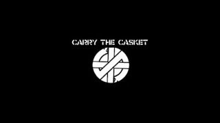 Carry The Casket - Demo