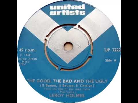 UK New Entry 1968 (203) Leroy Holmes - The Good, The Bad And The Ugly
