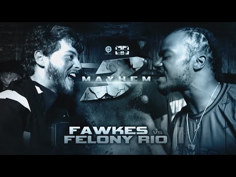 Fawkes vs Felony Rio