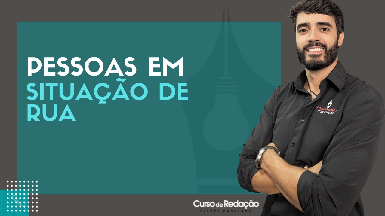 Tema de redação | O problema da invisibilidade das pessoas em situação de rua no Brasil