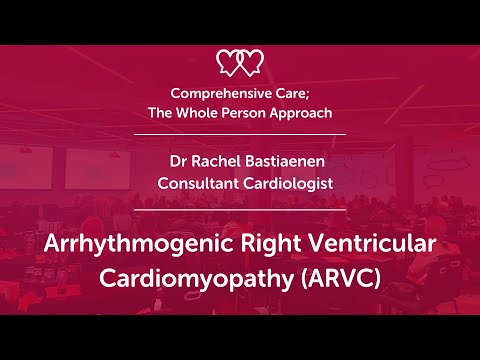 Arrhythmogenic Right Ventricular Cardiomyopathy (ARVC/ACM) – Dr Rachel Bastiaenen