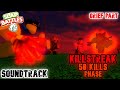 KILLSTREAK 50 KILLS PHASE SOUNDTRACK GRIEF PART Slap Battles
