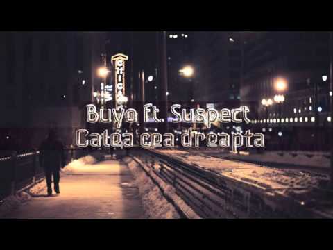 Buyo ft Suspect-Calea cea dreapta
