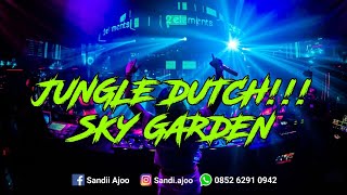 Download lagu DJ JUNGLE DUTCH!!! SKY GARDEN [ SANDI AJO ] #Libass mp3