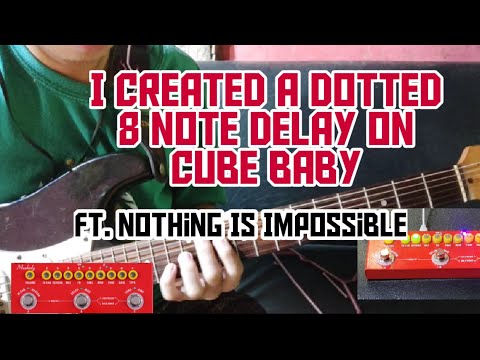 I Created A Dotted Eight Note Delay On Cube Baby | JL Guitar Music